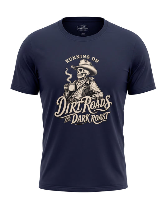 Running on Dirt Roads & Dark Roast T-Shirt | Vintage Cowboy Coffee Tee