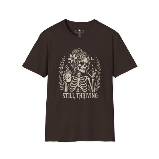 Still Thriving Skeleton | Funny Halloween Skeleton Coffee Shirt | Retro Floral Skull Graphic