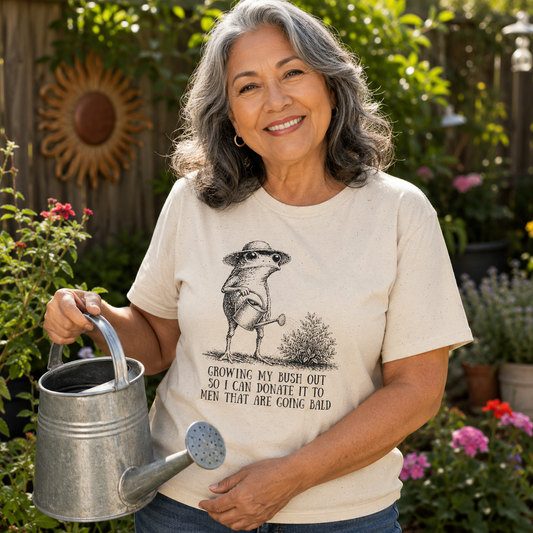 Growing My Bush Out So I Can Donate It To Men Going Bald Funny Frog Gardening T-Shirt